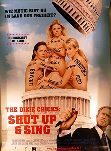 The Dixie Chicks: Shut Up And Sing - Filmposter 120x80cm gerollt