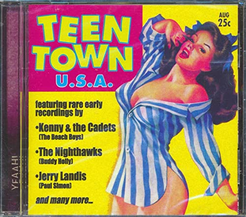 Teen Town USA, Vol. 1: Rare American Recordings from the 50s and Early 60s