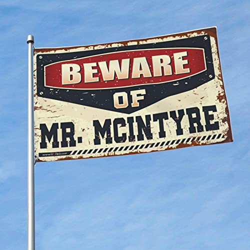 Flaggen für Jungenzimmer Vorsicht vor Mr. Mcintyre Flagge Wohnmobilflagge Emo Raumdekoration (Größe: 60 x 90 cm)