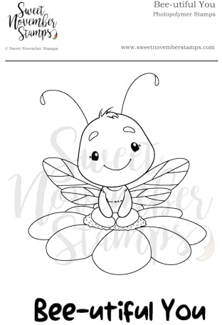 Sweet November Stamps, clear stamp, Bee-utiful You