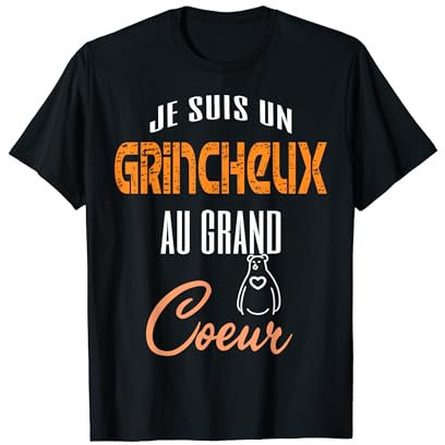 Homme Grincheux au grand coeur - Cadeau Drôle Ours Râleur Grognon T-Shirt
