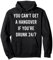 Sie können keinen Kater bekommen, wenn Sie rund um die Uhr betrunken sind St. Patricks Pullover Hoodie