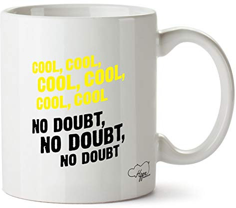 Hippowarehouse Cool, Cool, Cool, Cool, Cool. No Doubt, no Doubt, no Doubt. Printed Mug Cup Ceramic 10oz