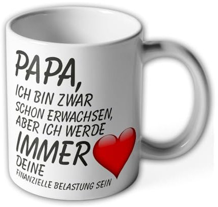 Tasse Papa Sohn Tochter erwachsen Finanzielle Belastung Alimente Vater #40527