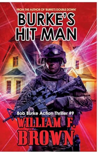 Burke's Hitman (Bob Burke Action Thrillers, Band 9)