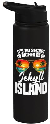 Jekyll Island Lover Georgia Vacay No Secret Jekyll Island Stainless Steel Insulated Water Bottle