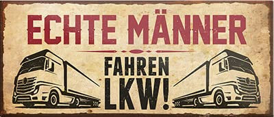 schilderkreis24 – Magnet Lustiger Spruch “Echte Männer Fahren LKW!“ Deko Geschenkidee Mann 9,3x4cm
