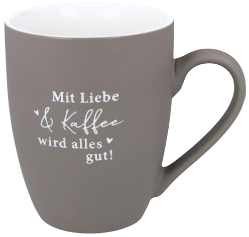 Spruchreif | Soft-Touch Tasse Taupe Mit Liebe & Kaffee wird alles gut! – Beidseitig gravierte Tasse mit Spruch | Geschenk für Kaffeeliebhaber | 350 ml
