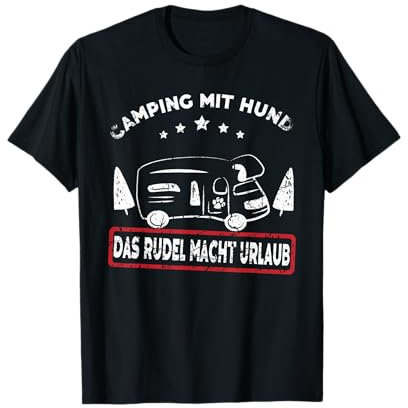 Wohnmobil mit Hund Geschenk das Rudel macht Camping Urlaub T-Shirt