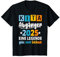 Kita Abgänger 2025 Letzter Tag Schulkind Einschulung Schule T-Shirt