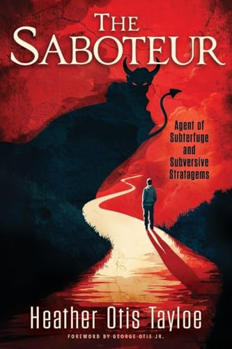 The Saboteur: Agent of Subterfuge and Subversive Stratagems