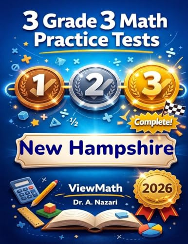 3 New Hampshire NH SAS Grade 3 Math Practice Tests: Full-Length Test Prep with Detailed Answer Explanations