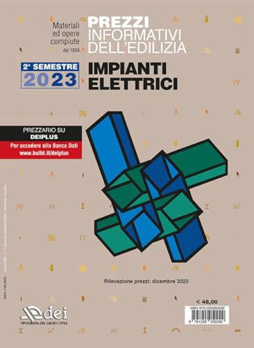 Prezzi informativi dell'edilizia. Impianti elettrici. 1/2024