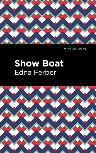 Show Boat (Mint Editions (Jewish Writers: Stories, History and Traditions))