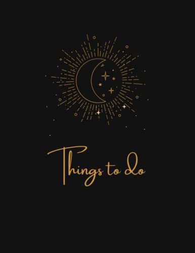 Things to do - Journal Notebook: Planner and Organizer