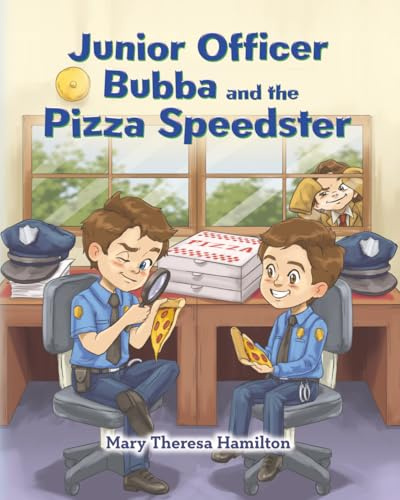 Junior Officer Bubba and the Pizza Speedster