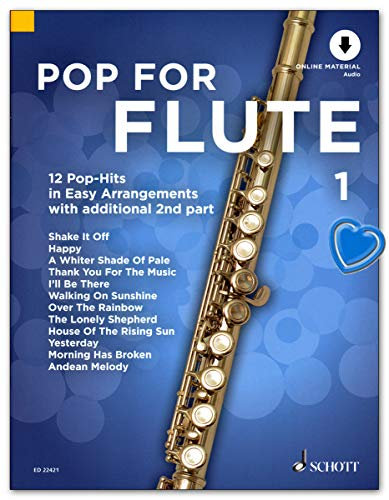 Pop For Flute - aktuelle Pop-Songs, bekannte Filmsongs und zeitlose Evergreens in einfachen Arrangements - Notenbuch mit Online Audio und Notenklammer