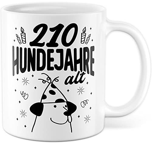 Tasse 30. Geburtstag, 210 Hundejahre alt Geschenk Geschenkidee Kaffeetasse mit Spruch lustig Kaffee-Becher Hundebesitzer Hundehalter Hundejahre Herrchen Frauchen Teetasse Witztasse (30. Geburtstag)