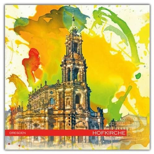 RAY - RAYcities - Dresden - Hofkirche - Leinwand Bild als Galerie-Giclée-Druck auf Platte - orig. handsigniert vom Künstler RAY
