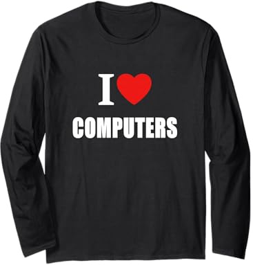 Ich Liebe Computer für Männer, Frauen und Studenten Langarmshirt