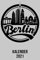 Kalender 2021: DIN A5 Kalender von 01/2021 - 12/2021 1 Tag = 1 Seite mit großem Tageskalender und großartiger Übersicht. Monatsübersicht, ... in diesem Kalenderbuch / Berlin Skyline Fans