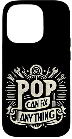 Pop Can Fix Anything Father Fix Repair Skills |||-- Hülle für iPhone 14 Pro