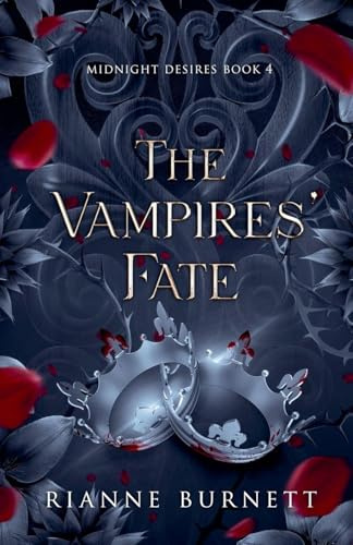 The Vampires' Fate (Midnight Desires, Band 4)