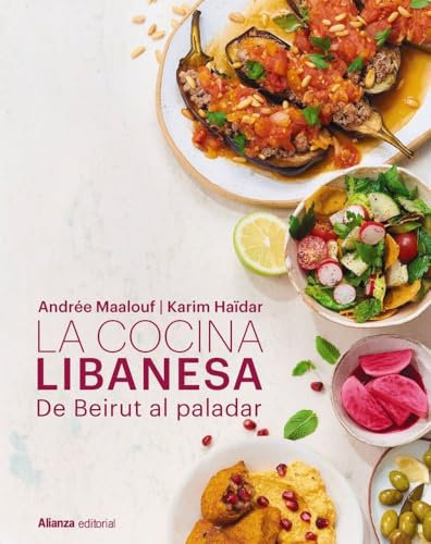 La cocina libanesa: De Beirut al paladar (Libros Singulares (LS))