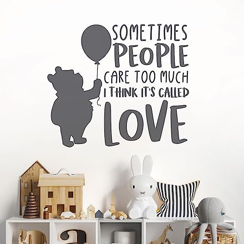 Wandtattoo Sometimes People Care Too Much. - Love Winnie the Pooh, englischer Text, Dunkelgrau