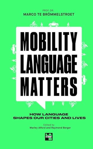 Mobility Language Matters