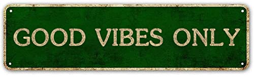 LINStore Good Vibes Only, inspirierendes Zitat, Metallic-Poster, motivierendes Kunst, Wandkunst, 10,2 x 40,6 cm, Vintage-Metall-Blechschild