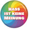 Hass ist keine Meinung 56mm Buttons Anstecker Kiwikatze Frieden