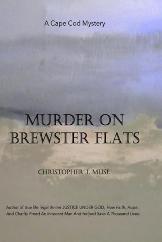MURDER ON BREWSTER FLATS: A CAPE COD MYSTERY