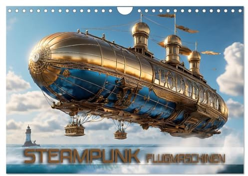Steampunk Flugmaschinen (Wandkalender 2026 DIN A4 quer), CALVENDO Monatskalender: Fantastische Bilder futuristischer Luftfahrzeuge in einer fiktiven Welt (CALVENDO Technologie)