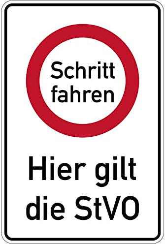 Aufkleber Hinweis StVO „Schritt fahren Hier gilt die StVO“ Verkehr Schild Folie selbstklebend | Größe wählbar Made in Germany, Größe: 40x60 cm