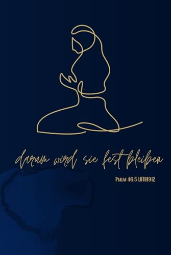 Christliches Notizbuch: gebundenes Tagebuch für Frauen und Mädchen, liniert