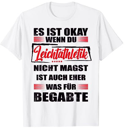 Lustiger Spruch Training für Mann & Frau Leichtathletik T-Shirt