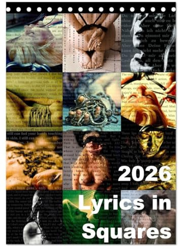 Lyrics In Squares (Tischkalender 2026 DIN A5 hoch), CALVENDO Monatskalender: Text trifft Foto, Foto trifft Text. (CALVENDO Erotik)