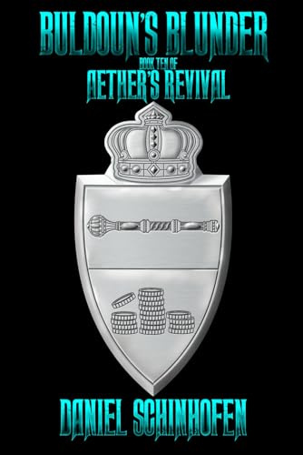 Buldoun's Blunder (Aether's Revival, Band 10)