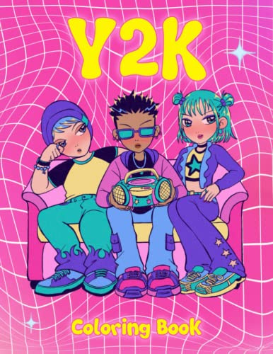 Y2K Coloring Book: Iconic Items, Aesthetic Style And Fashion Coloring Pages Nostalgic And Retro Background Illustration Gift Idea For Kids, Teens Adults Anxiety Relieving