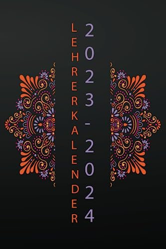 Lehrerkalender 2023-2024: Unterrichts-Planer Format A5, 142 Seiten inkl. vielen Extras, 1 komplette Woche auf 2 Seiten, Ein unverzichtbares Hilfsmittel für alle Lehrerinnen und Lehrer und Lehrer