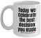 Anniversary Mug for him her, Today we Celebrate, Valentines Gifts, Funny Mug for Husband Wife, Boyfriend Girlfriend Coffee Tea Cup, Wedding, Anniversary Present, Best Decision Ever - wm3397
