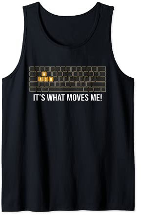 Cool WASD PC Gamer keyboard - Funny Its what Moves Me Gaming Tank Top