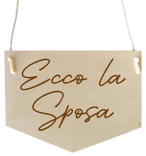 nagu® Banner in Legno per Matrimonio - Arriva la Sposa, Ecco la Sposa - Cartello di Matrimonio con Corda di Cotone Sicura per Bambini e Animali, 30 x 22 cm