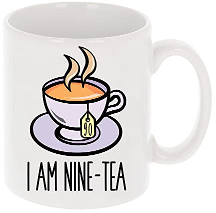Always Looking Good I Am Nine-Tea Funny 90th Birthday Mug Gift for Tea Lovers 11oz Tea Cup 90th Birthday Gifts for Women or Men Funny Novelty Mug for Best Friend