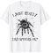 Spider Spinne Spruch Arachnid Spinnennetz Terrarium Spinnen T-Shirt