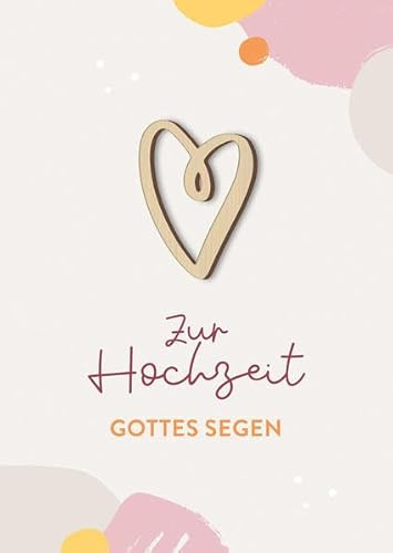 Zur Hochzeit Gottes Segen: Faltkarte mit Holzapplikation