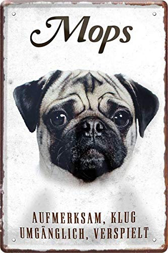 Mops Hund Steckbrief 20 x 30 cm Deko Spruch Blechschild Blech 287