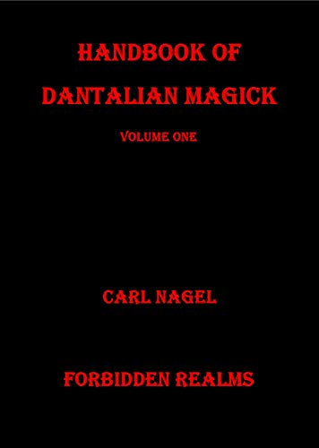 Handbook of Dantalian Magick: Volume One (English Edition)