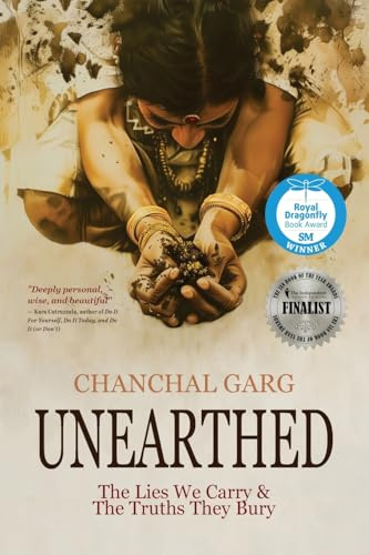Unearthed: The Lies We Carry & The Truths They Bury